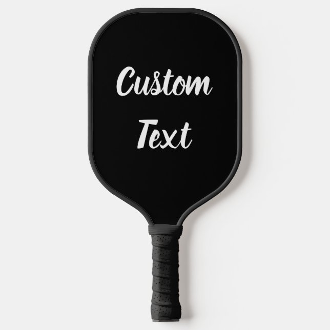 Simple Black and White Script Text Template Pickleball Paddle (Front)