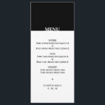 Simple black and white wedding menu<br><div class="desc">Simple black and white wedding menu
Can be fully customised to suit your needs.
© Gorjo Designs via Zazzle. 

// Looking for matching items? Other stationery from the set available here: https://www.zazzle.com/collections/black_and_white_striped_wedding-119550615860932414

// Need help customising your design? Got other ideas? Feel free to contact me at: zoe@gorjodesigns.com</div>