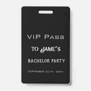 Simple Black Bachelor Party VIP Pass Access ID Badge