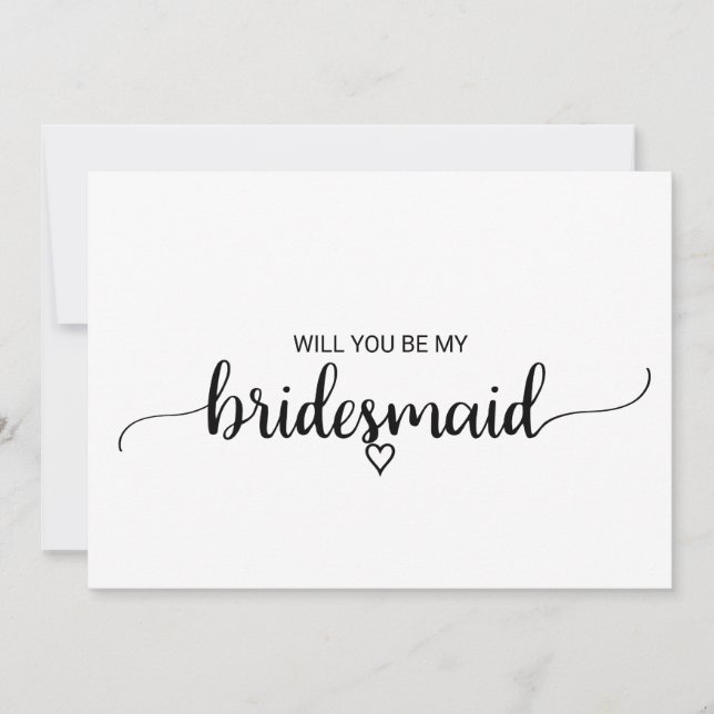 Simple Black Calligraphy Bridesmaid Proposal Invitation (Front)