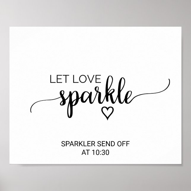 Simple Black Calligraphy Let Love Sparkle Poster (Front)
