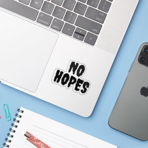 Simple Black "No Hopes"