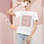 Simple Black & Pink LOVE |Let ours Value Everyone  T-Shirt<br><div class="desc">Simple Black & Pink LOVE |Let ours Value Everyone</div>