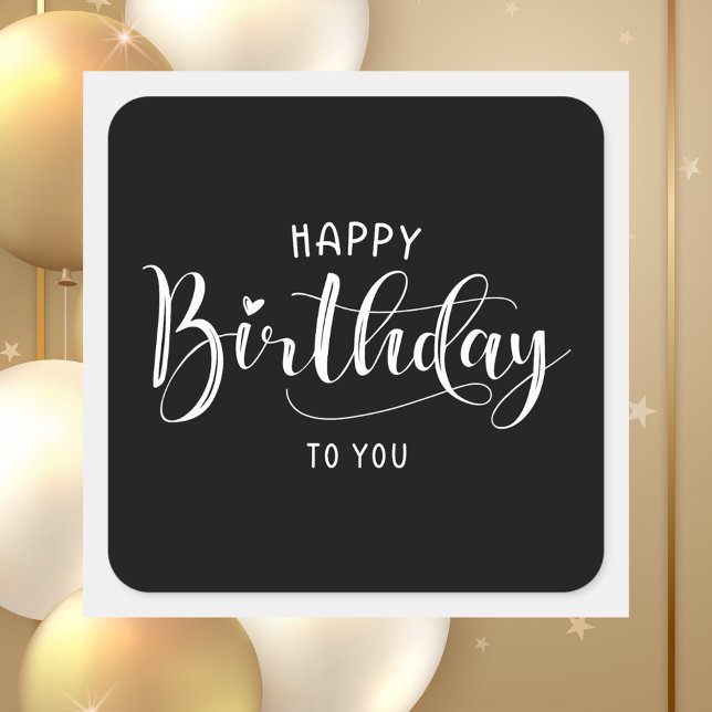 Simple Black & White Modern Script Happy Birthday Square Sticker (Creator Uploaded)