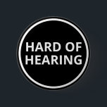 Simple Black White Text Hard of Hearing 6 Cm Round Badge<br><div class="desc">Display your special needs in style with this hard-of-hearing badge by JessicaAmber. This button features the slogan 'Hard of Hearing' in a bold white font on a black background. You can edit the text as needed. Also has a white circle border. ⭐ For more deafness pins, visit my store: Zazzle.com/Elder_Vitality...</div>