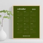 Simple Bold | Olive Green & White 2024 Calendar Poster<br><div class="desc">Simple and bold. This 2024 calendar design features a modern set of fonts, a full 12 month year, against a rich olive green background and white text. The template is available in a 8.5 x 11 inch size for easy printing at home or download as a phone screensaver. Customise to...</div>