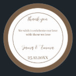 Simple Brown Customised Wedding Classic Round Sticker<br><div class="desc">Customised Wedding sticker,  features brown colour,  you can change couple name,  and date,  and your messeage for guest,  please click on the "personalisation" link.</div>