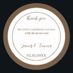 Simple Brown Customised Wedding Classic Round Sticker<br><div class="desc">Customised Wedding sticker, features brown colour, you can change couple name, and date, and your messeage for guest, please click on the "personalisation" link.</div>