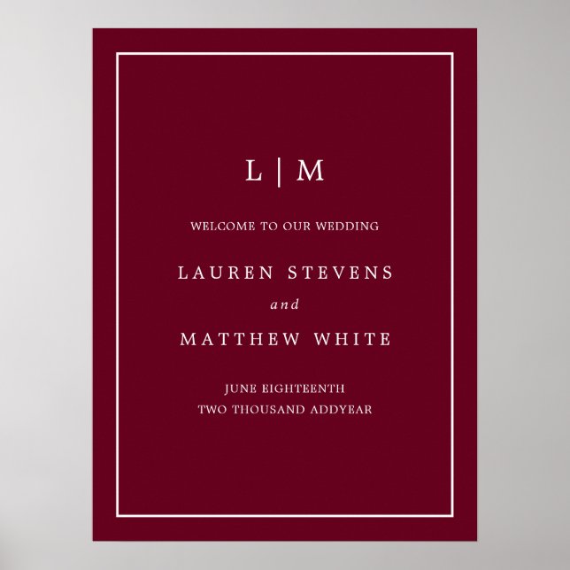 Simple Burgundy Monogram Wedding Welcome Sign (Front)
