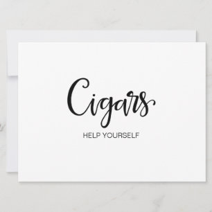 Simple Calligraphy "Cigars" Wedding sign