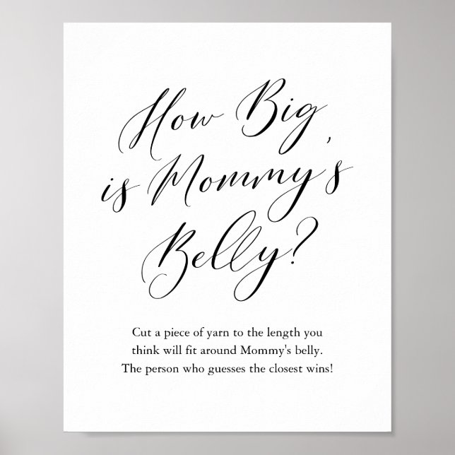 Simple Calligraphy How Big is Mummy's Belly Game P Poster (Front)