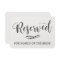 Simple Calligraphy Reserved Seating Wedding Sign