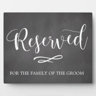 Simple Calligraphy Reserved Seating Wedding Sign Plaque