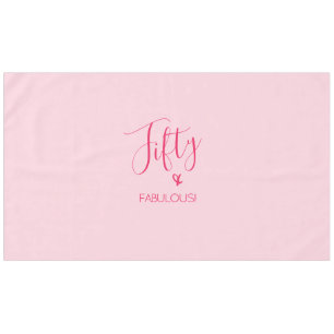 Simple Chic Fifty & FABULOUS! Pink on Pink Tablecloth