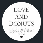 Simple Classic LOVE DONUTS Heart Wedding Favour Round Sticker<br><div class="desc">A Classic Black Thank You Wedding Sticker featuring "Love and DONUTS" in a classic modern elegant font. 
You can easily personalised it with your names and wedding date.</div>