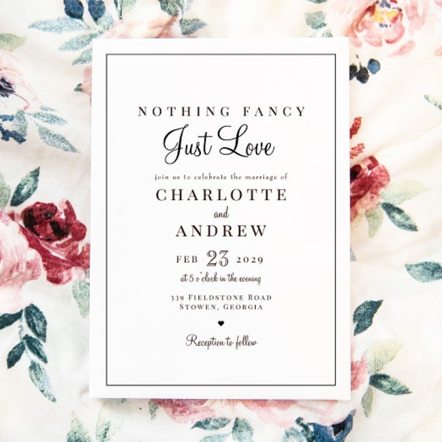Simple Classic Nothing Fancy Just Love Wedding Invitation (Creator Uploaded)
