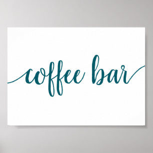 Simple Coffee Bar   Teal Aqua Any Event Sign