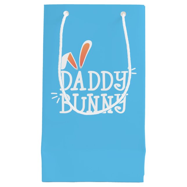 Simple Daddy Bunny Easter Typography | Gift Bag (Front)