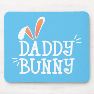 Simple Daddy Bunny Easter Typography Mousepad