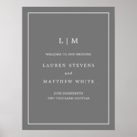 Simple Dark Gray Monogram Wedding Welcome Sign