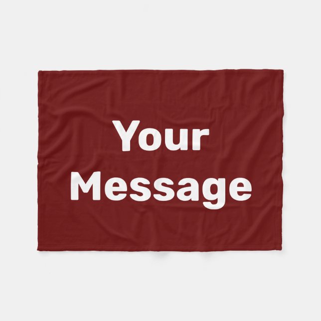 Simple Dark Red & White Text Your Message Template Fleece Blanket (Front (Horizontal))