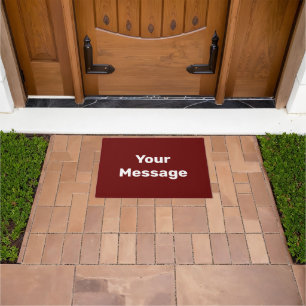 Simple Dark Red & White Your Message Text Template Doormat
