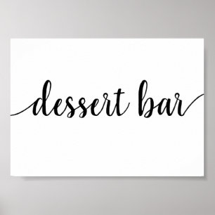 Simple Dessert Bar Black Script Any Event Sign