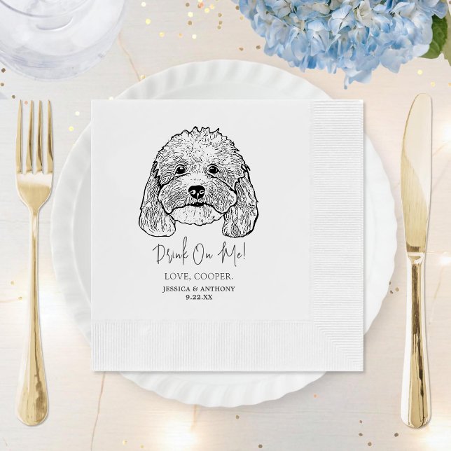  Simple Drink On Me Dog Hand Drawing Wedding Napkin (Creator Uploaded)