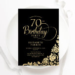 Simple Elegant 70th Birthday Black Gold Roses Invitation<br><div class="desc">Simple elegant 70th birthday party invitation in black and gold. Classy design featuring roses, faux gold foil and typography script font. Trendy invite card perfect for a stylish female bday celebration. Personalise with your own details. Can be customised to any age. Printed Zazzle invitations or instant download digital printable template....</div>