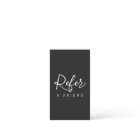 Simple Elegant Black and White Referral Card