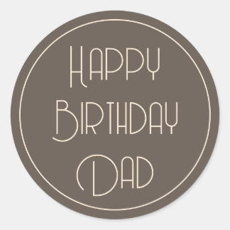 Simple Elegant Happy Birthday Dad Script Brown Classic Round Sticker