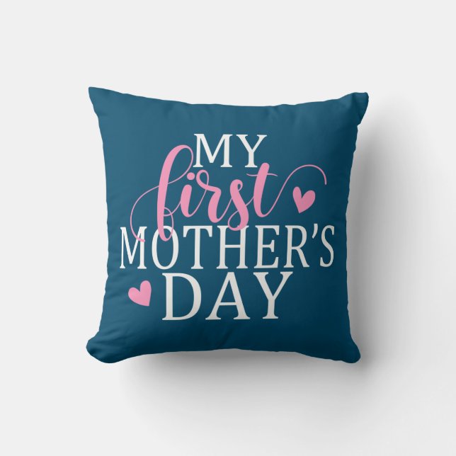Simple Elegant My First Mother's Day Throw Pillow (Front)