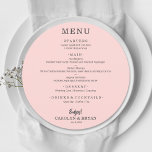 Simple Elegant Pink Round Wedding Dinner Menu<br><div class="desc">A round dinner menu card on pink (or any colour) and chic lettering displays your menu choices. Perfect for a modern wedding reception, wedding rehearsal dinner, anniversary party or any special event with a sit down dinner. Choose ANY COLOR BACKGROUND, any COLOR TEXT, any FONT! Easily personalise with your dinner...</div>