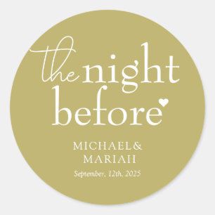 Simple Elegant The Night Before Rehearsal Dinner Classic Round Sticker