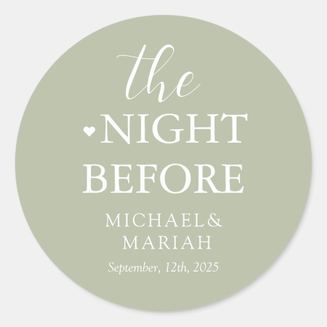 Simple Elegant The Night Before Rehearsal Dinner  Classic Round Sticker (Front)