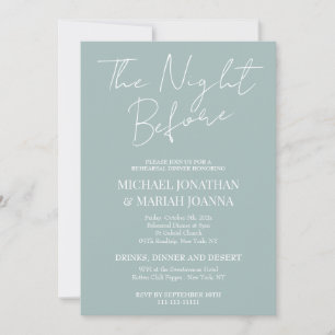 Simple Elegant The Night Before Rehearsal Dinner Invitation