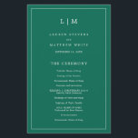 Simple Emerald Green Elegant Wedding Program<br><div class="desc">Simple Wedding Program featuring a modern yet elegant design with your two letter monogram at the top and your details surrounded by a thin border. All text is in white over a jewel tone emerald green background and may be changed in the design editing tool. The front has your order...</div>