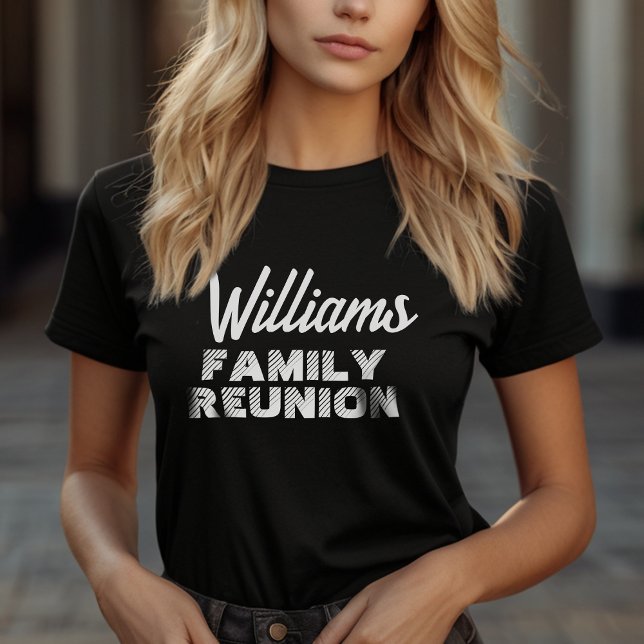 Simple Family Reunion Personalised Name T-Shirt (Show your family pride with a custom reunion t-shirt. Create lasting memories together & celebrate!)