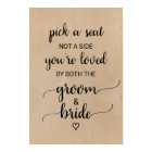Simple Faux Kraft Calligraphy Pick A Seat Sign