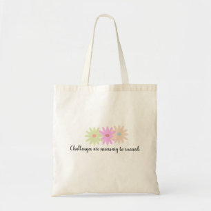 Simple Flowers and Short Quote Tote Bag
