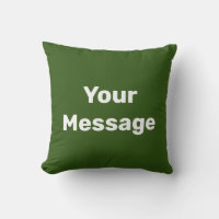 Simple Forest Green and White Text Your Message