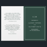 Simple Forest Green Monogram Wedding Program<br><div class="desc">Simple folded Wedding Program featuring a modern yet elegant design with your two initial monogram along with your details surrounded by a thin border on the front cover. The inside has your wedding party on the left side and your order of ceremony on the right side. All design elements are...</div>