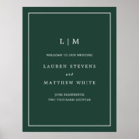 Simple Forest Green Monogram Wedding Welcome Sign