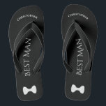 Simple Fun Best Man Name & Bow Tie Wedding Jandals<br><div class="desc">These fun flip flops are a great way to thank the best man at your wedding, and a wonderful way to give his feet a break after a long day! They feature a simple white on black design with his name at the top, the words "Best Man" spelled out in...</div>
