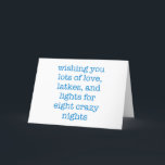 Simple Funny Hanukkah Quote Typewriter Quote Blue<br><div class="desc">Wishing you lots of love,  latkes,  and lights for eight crazy nights!</div>