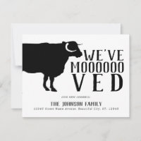Simple Funny We've Moved Farm Cow New Home Moving