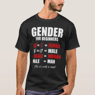 Simple Gender For Beginners XX Female Woman XY Mal T-Shirt