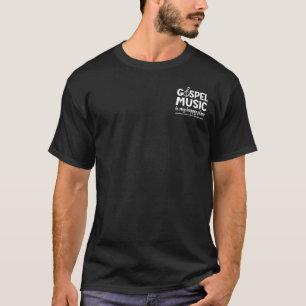 Simple GOSPEL MUSIC IS MY HAPPY PLACE Christian T-Shirt