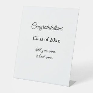 Simple graduation congratulations minimal add clas pedestal sign