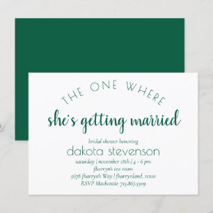 Simple Green Script   One Where She Gets Married Invitation